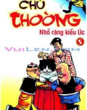 Truyện cười Chú Thoòng tập 5 - nhổ răng kiểu Úc