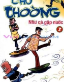 Truyện cười Chú Thoòng tập 2 - như cá gặp nước