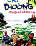 Truyện cười Chú Thoòng tập 3 - Chuyện cổ tích thời nay