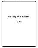 Bảo tàng Hồ Chí Minh Hà Nội