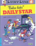 Lucky Luke tập 06 - Siêu Báo Daily Star (xuất bản 2011)