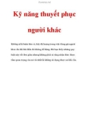 Kỹ năng thuyết phục người khác