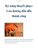 Kỹ năng thuyết phục: Con đường dẫn đến thành công