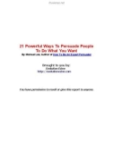 21 Powerful Ways To Persuade People To Do What You Want - By Michael Lee