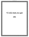 Về chốn bình yên ngôi nhà