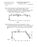 Đề thi môn cơ học kết cấu 1 - Trường đại học Thủy Lợi - Đề số 45