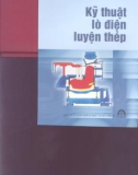 Kỹ thuật lò diện luyện thép