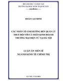 Luận án Tiến sĩ Kinh tế chính trị: Các nhân tố ảnh hưởng đến quản lý thuế đối với cá nhân kinh doanh thương mại điện tử tại Hà Nội