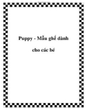 Puppy - Mẫu ghế dành cho các bé