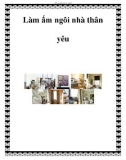 Làm ấm ngôi nhà thân yêu