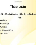 Bài thuyết trình Tìm hiểu cảm biến áp suất đường ống nạp