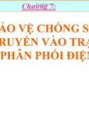 Bảo vệ chống sét truyền vào trạm phân phối điện