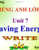 Bài 7: Saving energy - Bài giảng Tiếng anh lớp 9