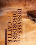 Ebook Color atlas of diseases and disorders of cattle (3/E): Part 1