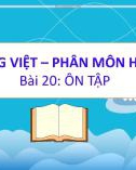 Bài giảng môn Tiếng Việt lớp 1 sách Cánh diều năm học 2021-2022 - Bài 20: Ôn tập (Trường Tiểu học Ái Mộ B)