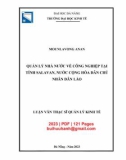 Luận văn Thạc sĩ Quản lý kinh tế: Quản lý nhà nước về công nghiệp tại tỉnh Salavan, nước Cộng hòa dân chủ nhân dân Lào