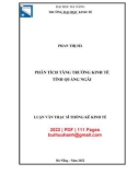 Luận văn Thạc sĩ Thống kế kinh tế: Phân tích tăng trưởng kinh tế tỉnh Quảng Ngãi