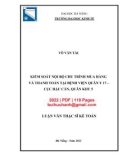 Luận văn Thạc sĩ Kế toán: Kiểm soát nội bộ chu trình mua hàng và thanh toán tại Bệnh viện Quân y 17 - Cục Hậu cần, Quân khu 5