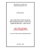 Luận văn Thạc sĩ Quản trị kinh doanh: Quản trị chất lượng tín dụng đối với khách hàng cá nhân tại Agribank Hòn Đất – Kiên Giang