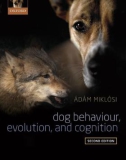 Ebook Dog behaviour, evolution and cognition (2/E): Part 1