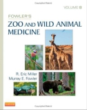 Ebook Fowler's zoo and wild animal medicine (Vol 8 - 1st Edition): Part 1