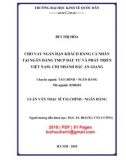 Luận văn Thạc sĩ Tài chính ngân hàng: Cho vay ngắn hạn khách hàng cá nhân tại Ngân hàng TMCP Đầu tư và Phát triển Việt Nam - Chi nhánh Bắc An Giang