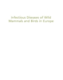 Ebook Infectious diseases of wild mammals and birds in Europe: Part 1