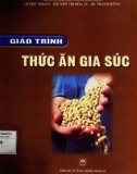 Giáo trình Thức ăn gia súc: Phần 1