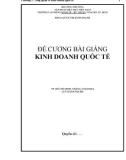 Đề cương bài giảng Kinh doanh quốc tế - Trường Cao đẳng Công nghệ TP. HCM