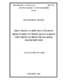 Luận án Tiến sĩ Y học: Thực trạng và hiệu quả ứng dụng bệnh án điện tử trong quản lý khám chữa bệnh tại Bệnh viện Đa khoa thành phố Vinh