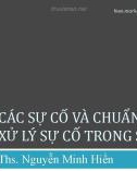 Bài giảng Tổ chức sự kiện: Các sự cố và chuẩn bị xử lý sự cố trong sự kiện - ThS. Nguyễn Minh Hiền