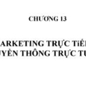 Bài giảng Truyền thông marketing tích hợp: Chương 13 - TS. Nguyễn Quang Dũng