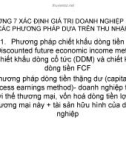 Bài giảng Xác định giá trị doanh nghiệp: Chương 7 - TS. Nguyễn Ngọc Quang