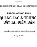 Bài giảng Quảng cáo và trưng bày tại điểm bán: Chương 1 - Nguyễn Quang Dũng, Trần Hồng Nhung