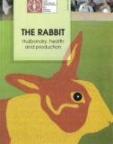 Ebook The rabbit - Husbandry, health and production: Part 1