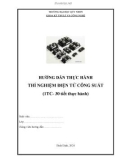 Tài liệu hướng dẫn thực hành Thí nghiệm điện tử công suất - Trường Đại học Quy Nhơn