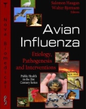 Ebook Avian influenza - Etiology, pathogenesis and interventions: Part 1