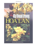 Hướng dẫn trồng hoa lan: Phần 1