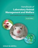 Ebook Handbook of laboratory animal management and welfare (4/E): Part 1