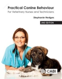 Ebook Practical canine behaviour for veterinary nurses and technicians: Part 1