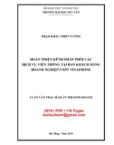 Luận văn Thạc sĩ Quản trị kinh doanh: Hoàn thiện kênh phân phối các dịch vụ viễn thông tại Ban khách hàng doanh nghiệp - VNPT Vinaphone