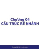 Bài giảng Kỹ thuật lập trình: Chương 4 - Trần Quang