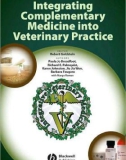 Ebook Integrating complementary medicine into veterinary practice: Part 1