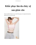 Khắc phục làn da chảy xệ sau giảm cân