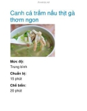 Canh cá trắm nấu thịt gà thơm ngon