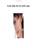 Làm đẹp da từ nước gạo