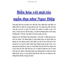 Biến hóa với mái tóc ngắn đẹp như