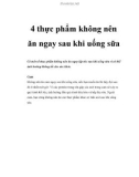 4 thực phẩm không nên ăn ngay sau khi uống sữa