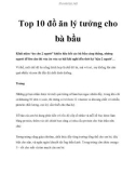 Top 10 đồ ăn lý tưởng cho bà bầu