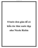 8 bước đơn giản để có kiểu tóc thác nước đẹp như Nicole Richie